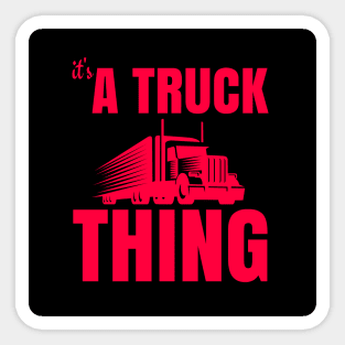 A truck thing Sticker